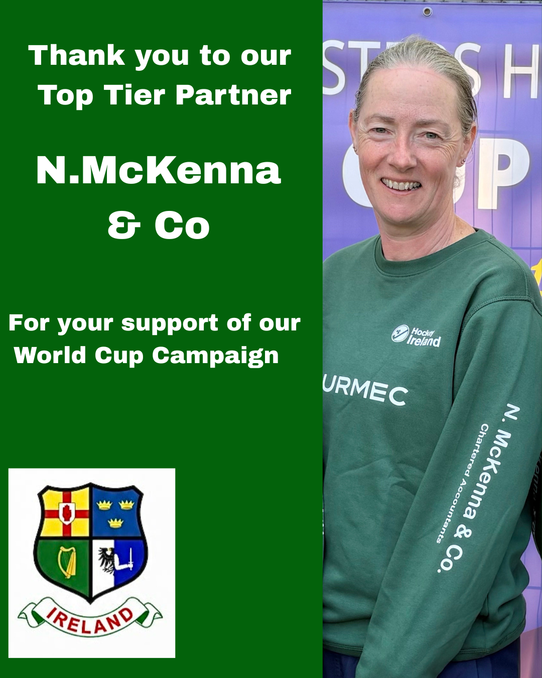 Thank you to our Top Tier Partner N. McKenna & Co for your support of our World Cup Campaign
